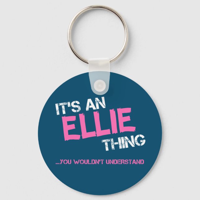 Ellie sak skulle du inte förstå namn nyckelring (Framsida)