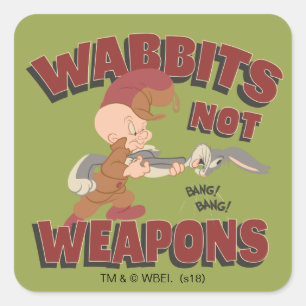ELMER FUDD™ & KRYP BUNNY™ "Wabbits Not Weapons" Fyrkantigt Klistermärke