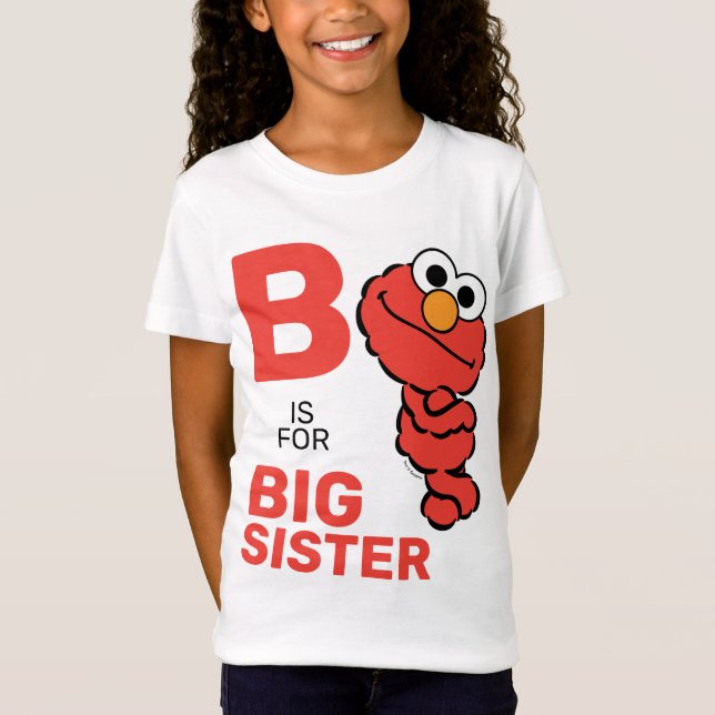 Elmo | B är för Big Sister T Shirt (Framsida)