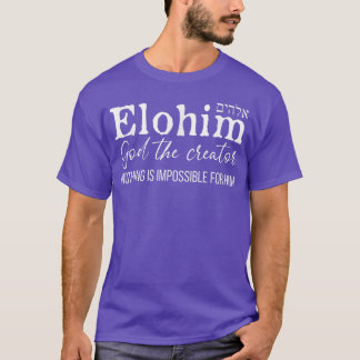 Elohim Gud, skaparen Hebrew Namn för gud T Shirt