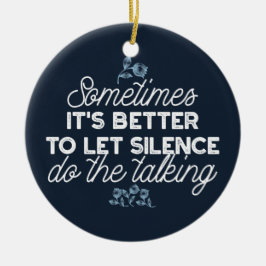 Elokvent tystnadskvotteckning för serendekoration julgransprydnad keramik