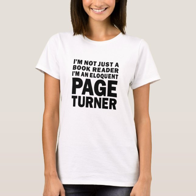 Eloquent Page Turner Book Lover T Shirt (Framsida)
