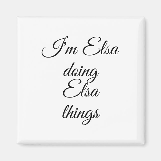 Elsa Doing Elsa Sak Funny Birthday Namn Gif Magnet (Framsidan)