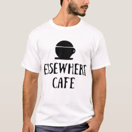 Elsewhere Cafe V1 Ljust Läge T Shirt