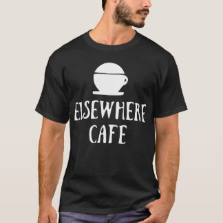 Elsewhere Cafe V1 Mörkt Läge T Shirt