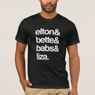 Elton Bette Babs och Liza T-shirt