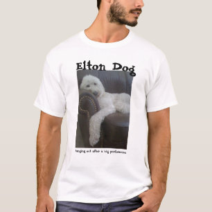 Elton hund: Hänga ut T Shirt