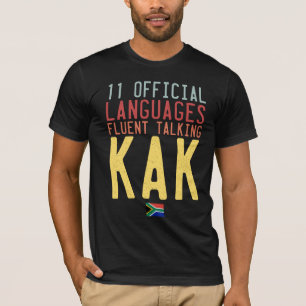 Elva Officiell Language South Afrika Talk Kak T Shirt