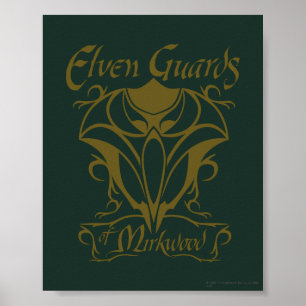Elven Guards of Mirkwood Namn Poster
