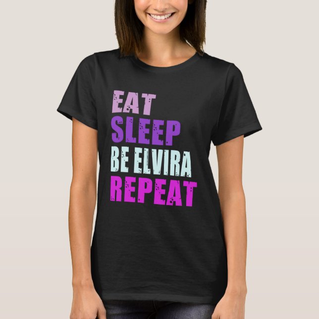 Elvira Eat Sleep Be Repeat Elvira T Shirt (Framsida)