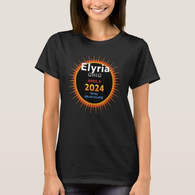 Elyria Ohio OH Total Solar Eclipse 2024 2 T Shirt (Framsida)