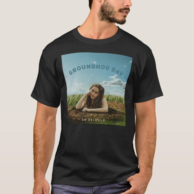 Em Beihold Groundhog Day Artwork   T Shirt (Framsida)