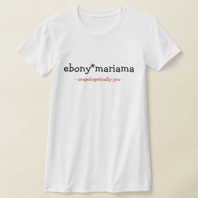 EM Unapologetically You T Shirt (Laydown)