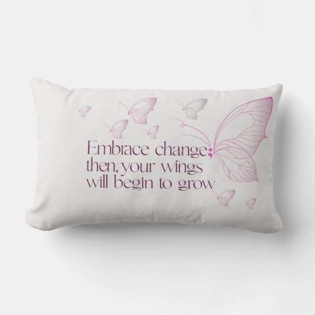 Embrace Change Lumbar Pillow Lumbarkudde (Framsida)