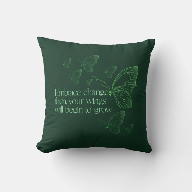 Embrace Change Throw Pillow Kudde (Framsida)
