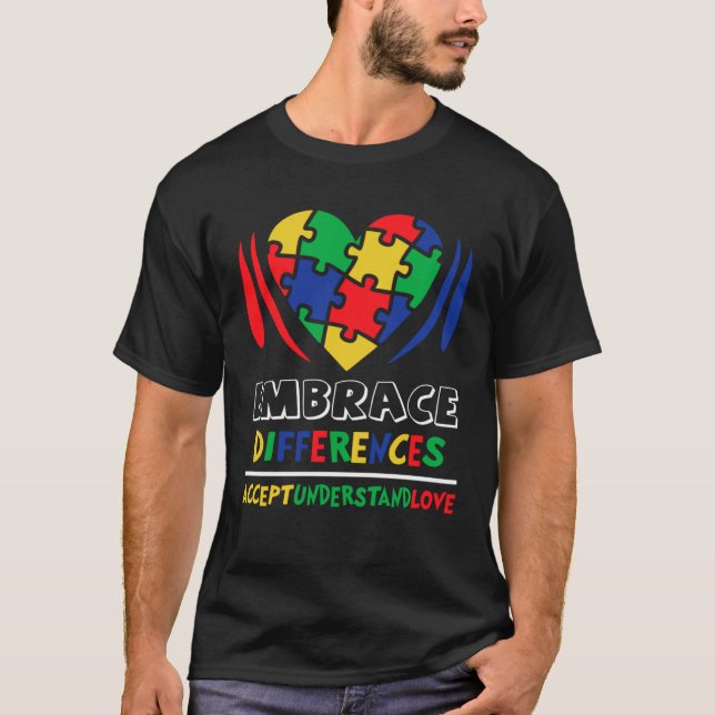 Embrace Differences Accept Understand Love Autism  T Shirt (Framsida)