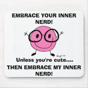 EMBRACE DIN INER NERD Mousepad Musmatta