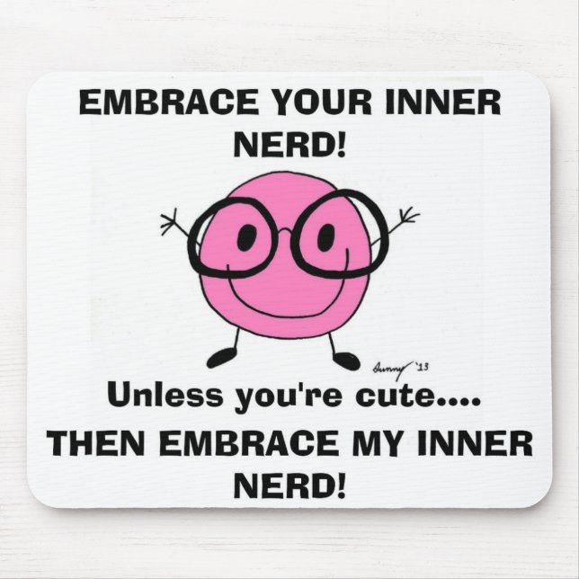 EMBRACE DIN INER NERD Mousepad Musmatta (Framsidan)