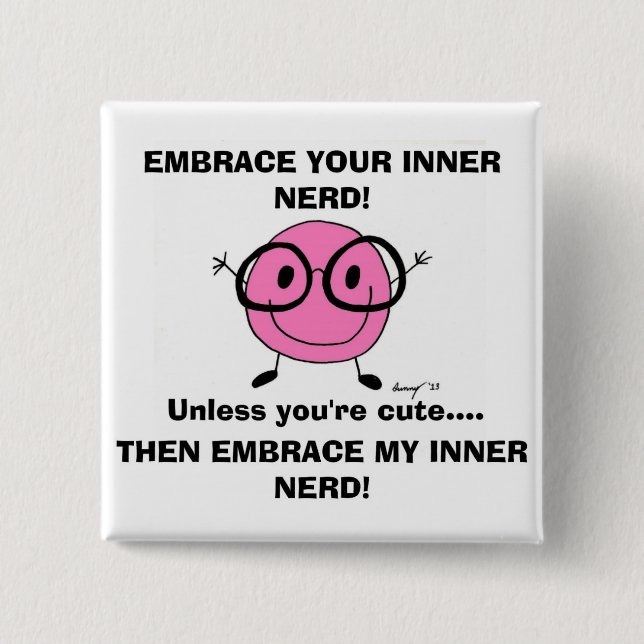 EMBRACE DIN INNER NERD-knapp Knapp (Framsida)