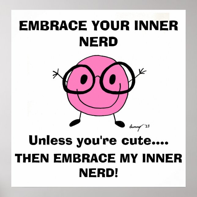 EMBRACE DITT INRE NERD-Poster Poster (Framsidan)