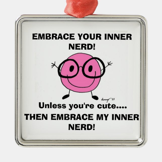 EMBRACE DITT INRE NERD-prydnadsämne Julgransprydnad Metall (Framsidan)