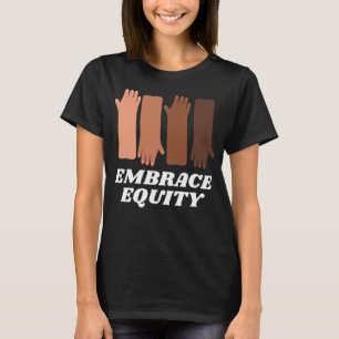 Embrace Equity Lycklig Internationell Women Day Ch T Shirt