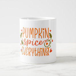 Embrace Fall Vibes with Our Pumpkin Spice Everythi Jumbo Mugg