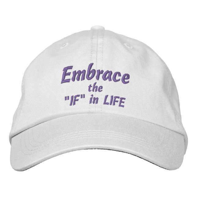 EMBRACE "IF" i LIFE Cap (White) Broderad Keps (Framsida)