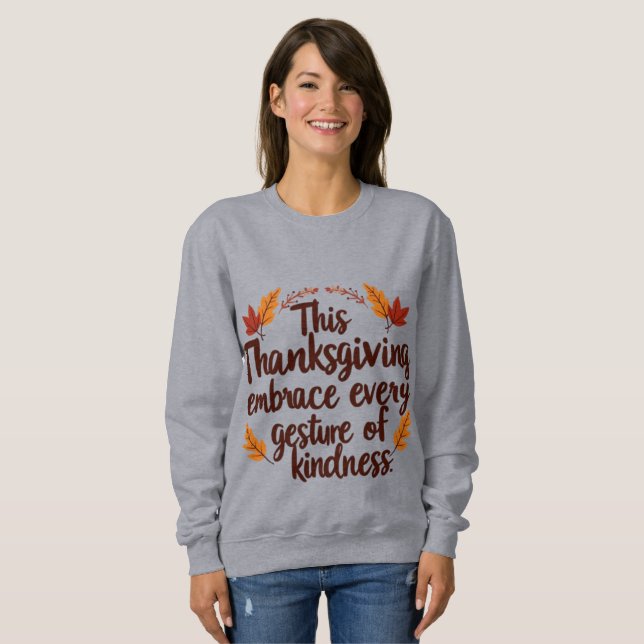 Embrace Kindness This Thanksgiving | Inspirational T Shirt (Hel framsida)