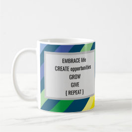 Embrace Life Skapar affärsmöjligheter Öka Ge-kaffe Kaffemugg