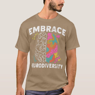 Embrace Neurodiversity ADHD Autism Awareness Premi T Shirt
