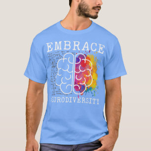 Embrace Neurodiversity Autism ADHD ASD Rainbow Bra T Shirt