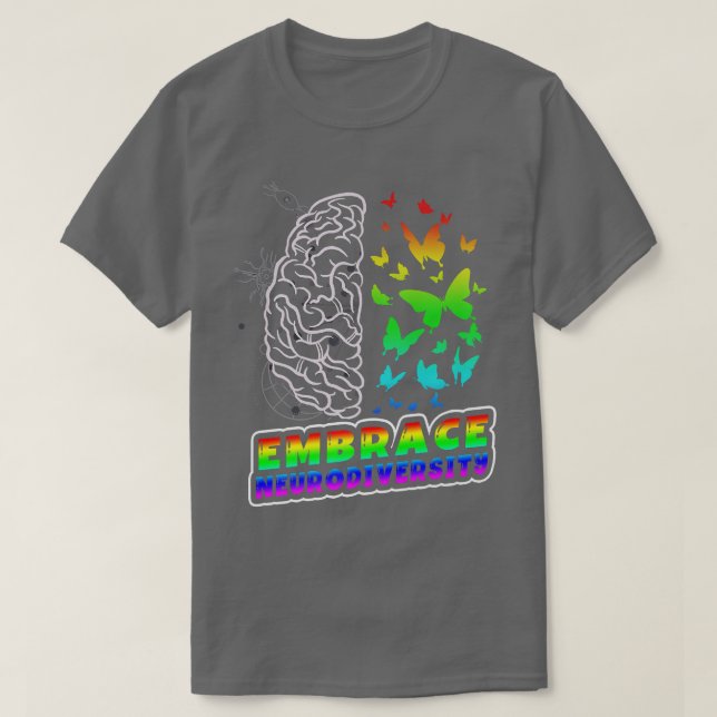 Embrace Neurodiversity Autism ADHD ASD Rainbow Bra T Shirt (Design framsida)