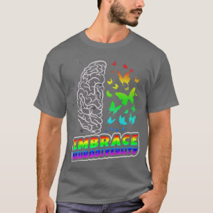 Embrace Neurodiversity Autism ADHD ASD Rainbow Bra T Shirt
