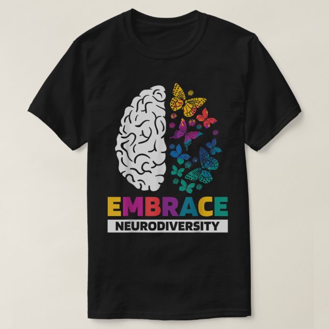 Embrace Neurodiversity Autism ADHD ASD Rainbow Bra T Shirt (Design framsida)