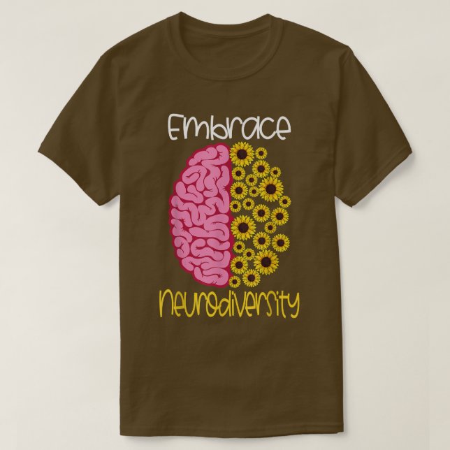 Embrace Neurodiversity Autism ADHD Aspergers Neur T Shirt (Design framsida)