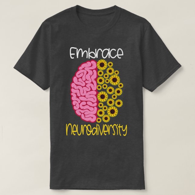 Embrace Neurodiversity Autism ADHD Aspergers Neur T Shirt (Design framsida)