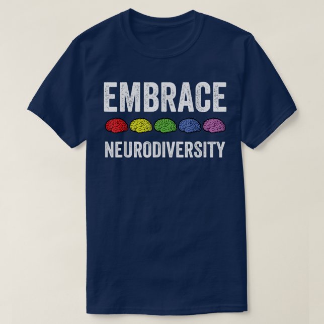 Embrace Neurodiversity Brain ADHD Autism Awareness T Shirt (Design framsida)