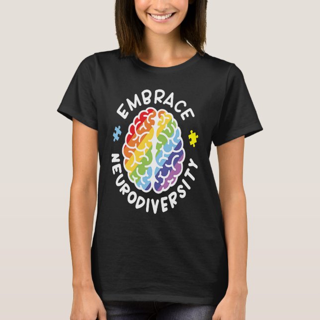 Embrace Neurodiversity Brain Autism Awareness Puzz T Shirt (Framsida)