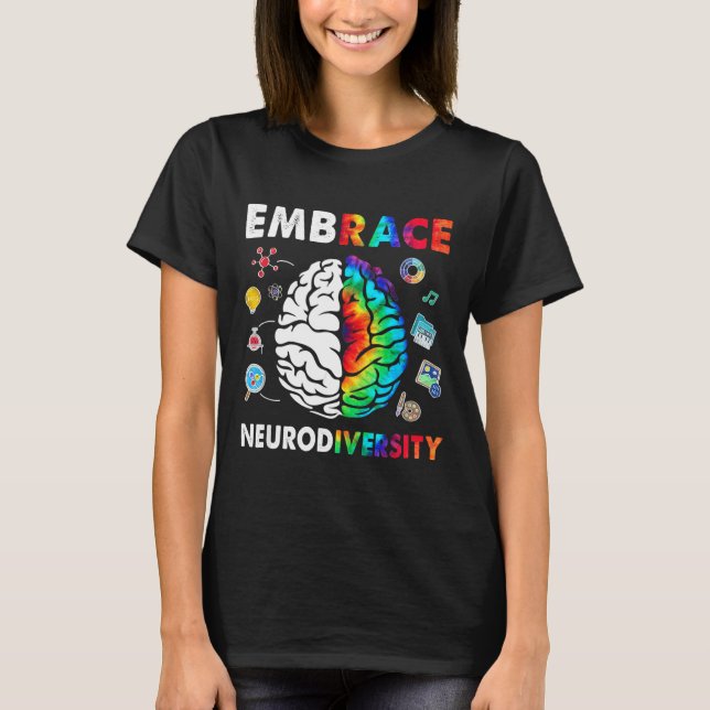 Embrace Neurodiversity Brain Embrace Adhd Autism A T Shirt (Framsida)