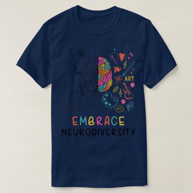 Embrace Neurodiversity ShirtEducation and Diagnost T Shirt (Design framsida)