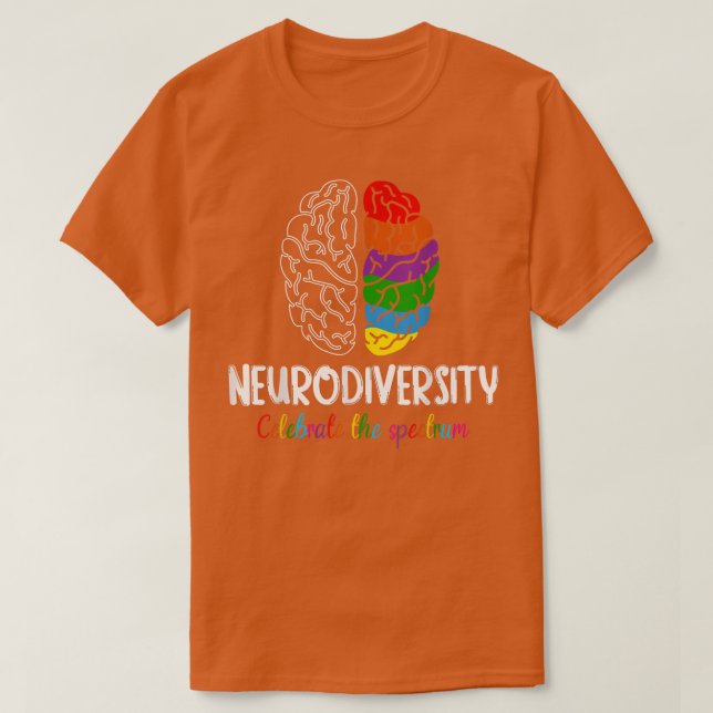 Embrace Neurodiversity Spectrum ASD ADHD Rainbow B T Shirt (Design framsida)