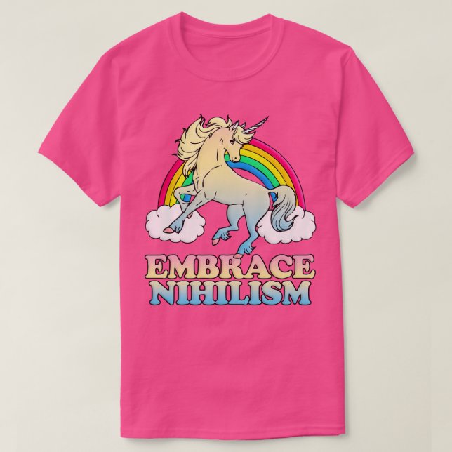 Embrace Nihilism Nihilist Memes Mörk Humor T Shirt (Design framsida)