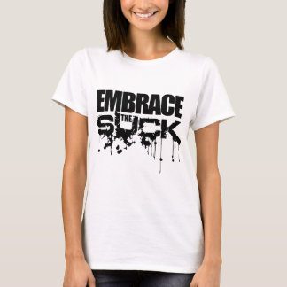 EMBRACE SUCK Grunt Stil grafik Veteran patri T Shirt