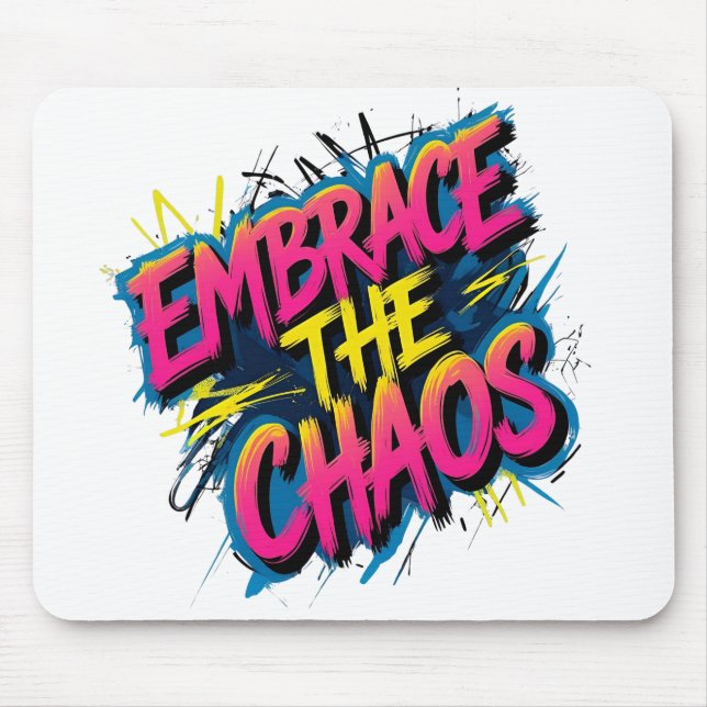 Embrace the Chaos – Grunge Typography Quote Design Musmatta (Framsidan)