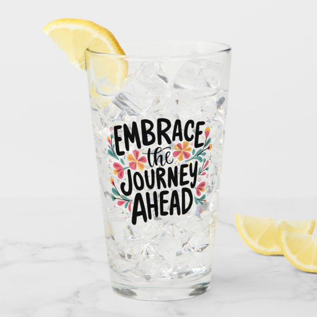 Embrace the Journey Ahead Boho Blommigt Typography Glaskopp (Framsida Ice)