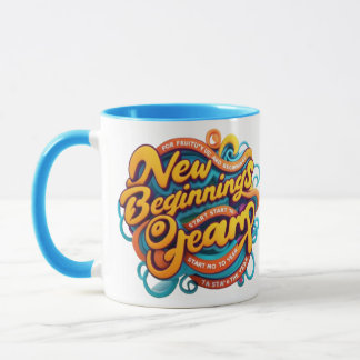 “Embrace your big dreams with every sip. New begin Mugg