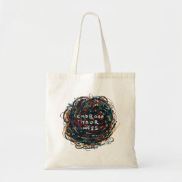 Embrace your Mess Tygkasse