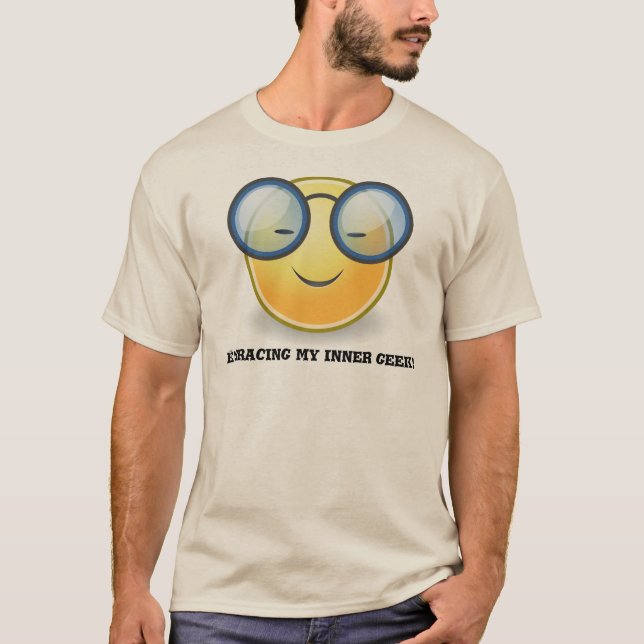 Embracing My Inner Geek T-shirt (Framsida)