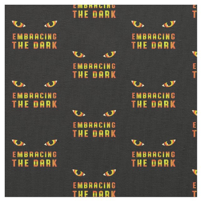 Embracing the Dark Quote Fabric with Fiery Eye Tyg (Närbild)